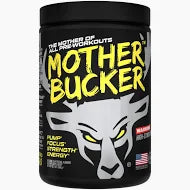Mother Bucker – High-Stim Extreme Pre-Workout